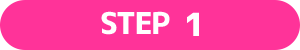 STEP １