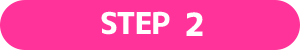 STEP ２